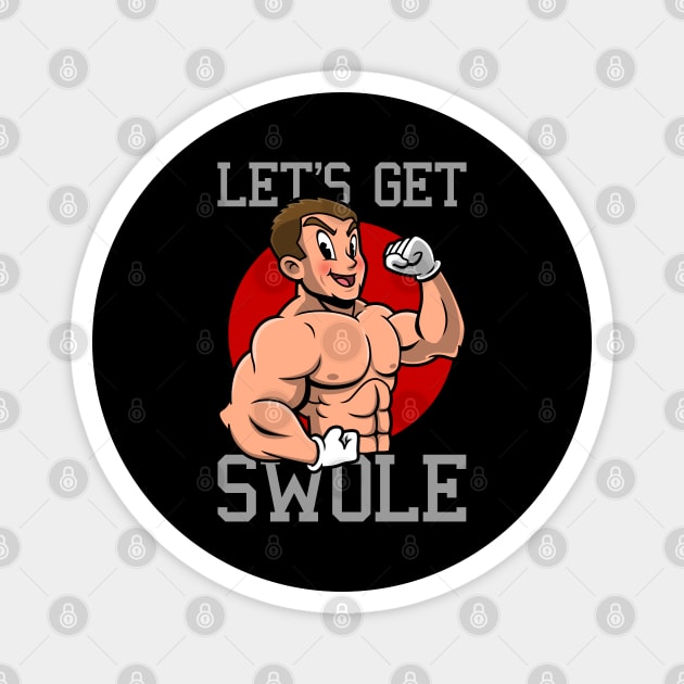 Let's Get Swole Funny Gym Workout Training Fitness Swole Cartoon Magnet by BoggsNicolas